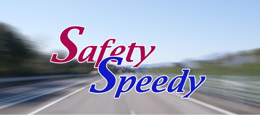 safety＆speedy